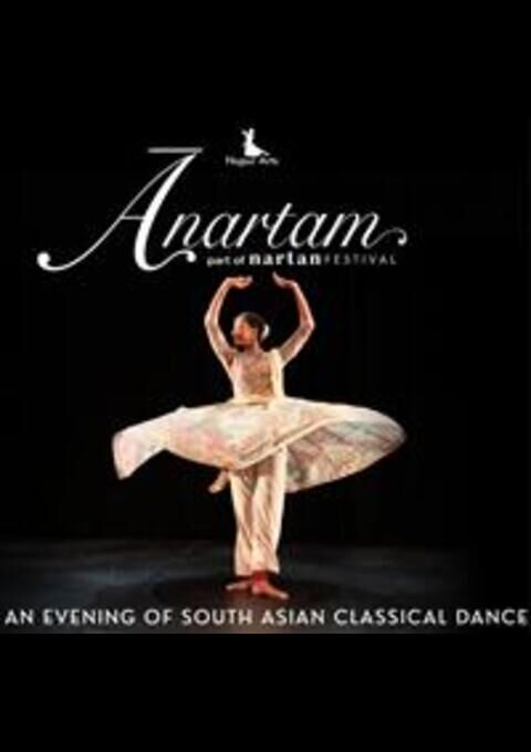 Ānartam: An Evening of South Asian Classical Dance