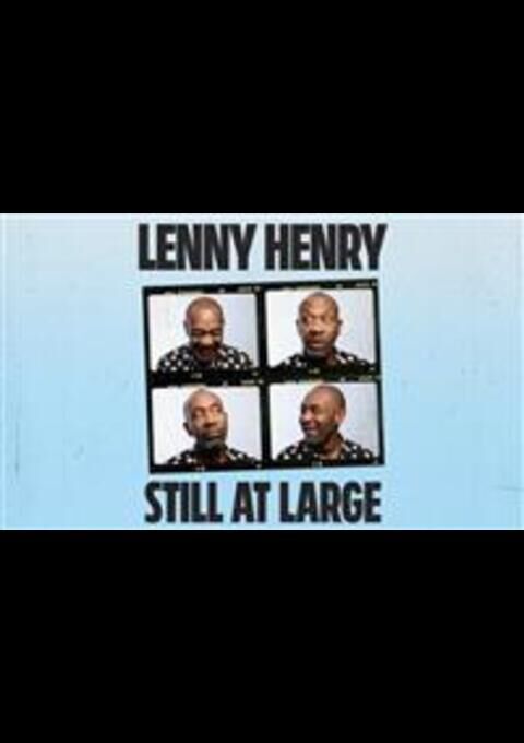 Lenny Henry: Still At Large